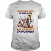 A Witch cannot survive on wine alone she also needs a Chihuahua Halloween  Classic Men's T-shirt