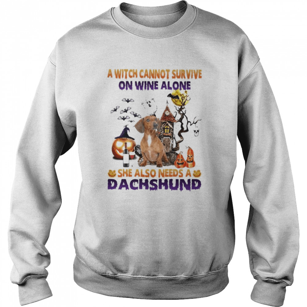 A Witch cannot survive on wine alone she also needs a Red Dachshund Halloween  Unisex Sweatshirt