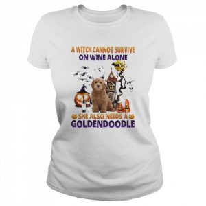 A Witch cannot survive on wine alone she also needs a Red Goldendoodle Halloween  Classic Women's T-shirt