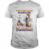 A Witch cannot survive on wine alone she also needs a Standard Poodle Halloween  Classic Men's T-shirt