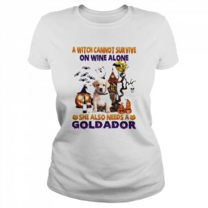 A Witch cannot survive on wine alone she also needs a Yellow Goldador Halloween  Classic Women's T-shirt