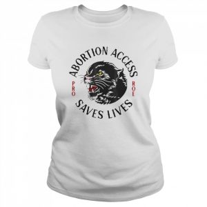 Abortion Access Saves Lives Shirt Classic Women's T-shirt