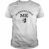 Acknowledge Me Authentic WWE Shirt Classic Men's T-shirt