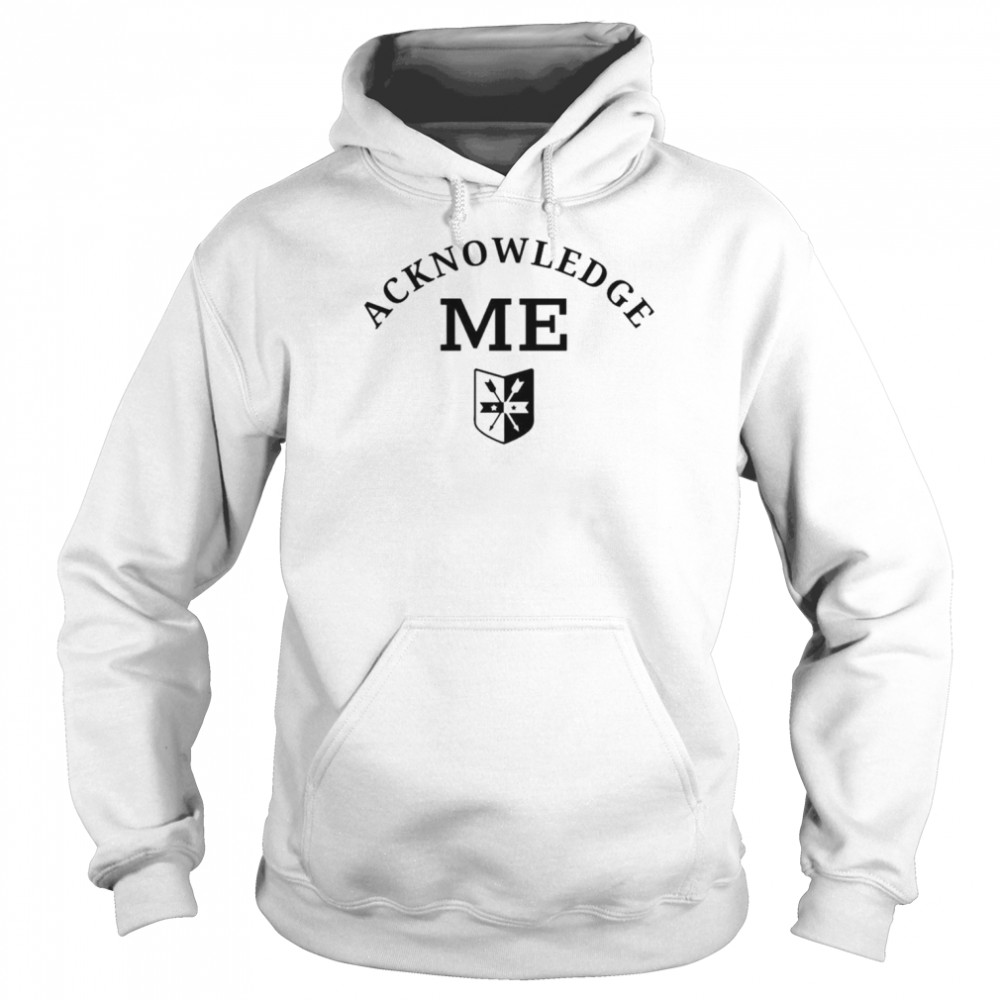 Acknowledge Me Authentic WWE Shirt Unisex Hoodie