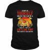 Always be yourself Unless you can be a Shetland Pony T-Shirt Classic Men's T-shirt