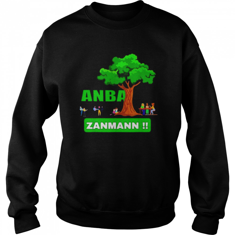 Anba Zanmann T- Unisex Sweatshirt