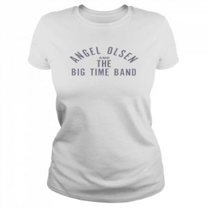 Angel olsen and the big time band  Classic Women's T-shirt