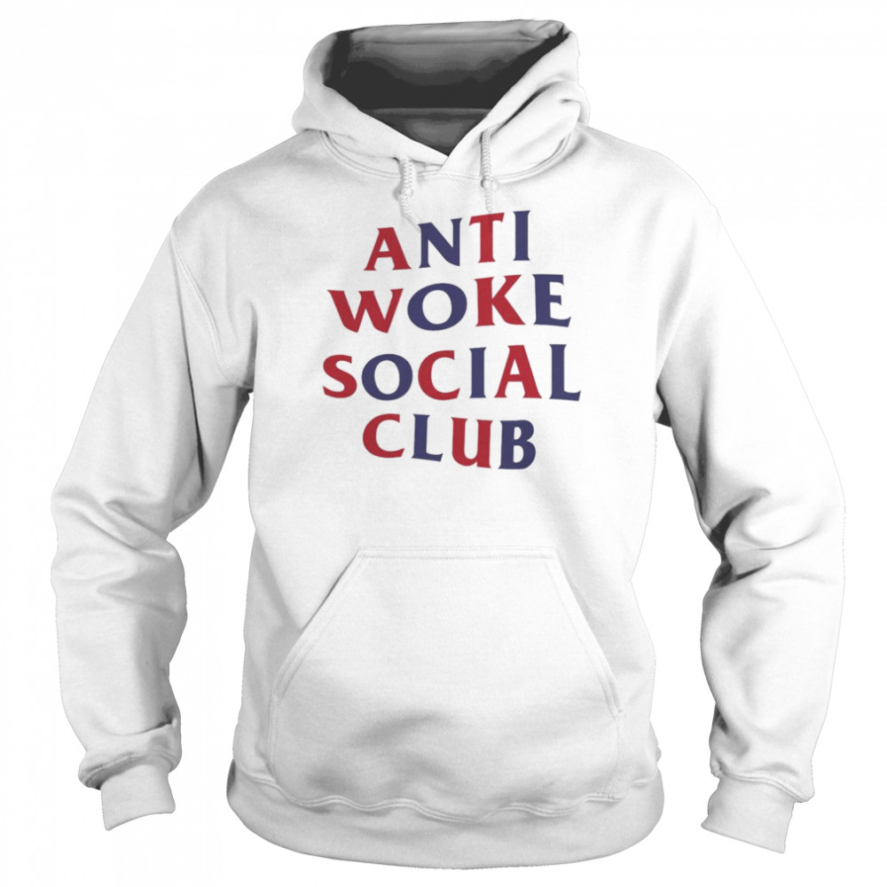 Anti Woke Social Club  Unisex Hoodie