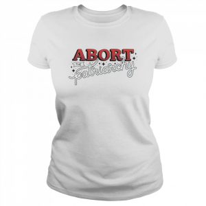 Awesome abort the patriarchy  Classic Women's T-shirt