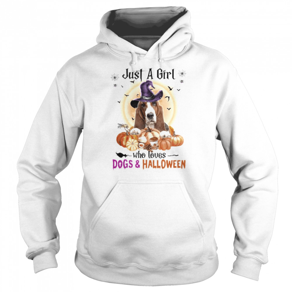 Basset Hound Just A Girl Who Loves Dogs And Halloween Shirt Unisex Hoodie