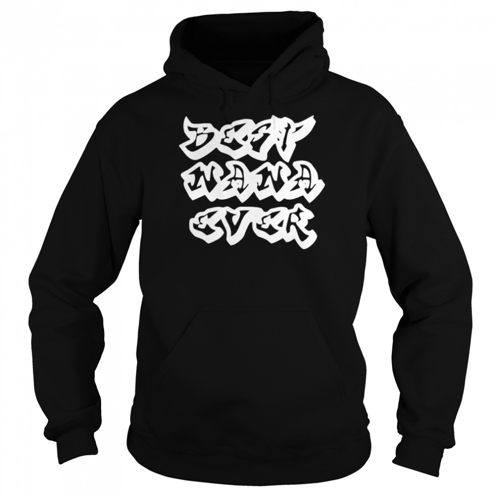 Best nana ever  Unisex Hoodie