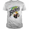 Biden The Quicker Sniffer Upper Political Parody Shirt Classic Men's T-shirt