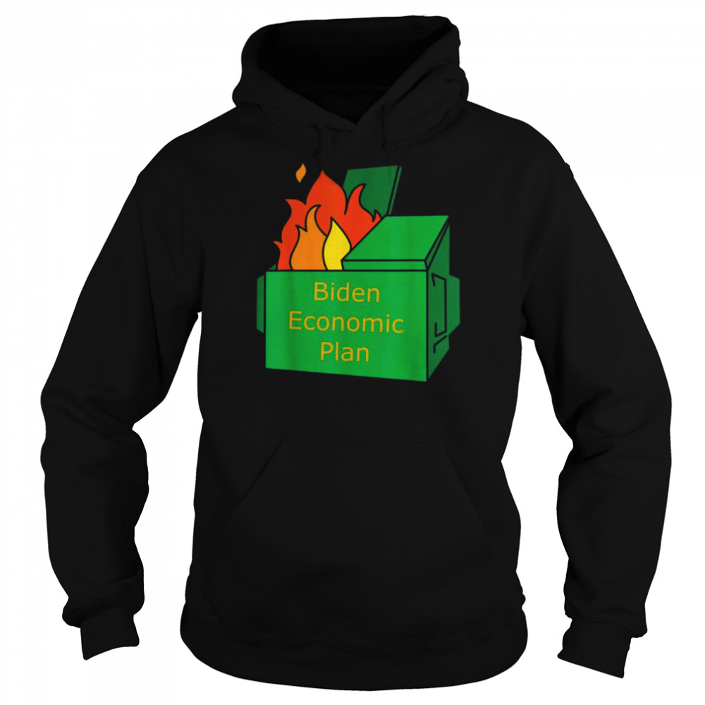 Biden economic plan dumpster fire  Unisex Hoodie