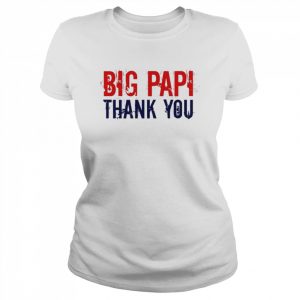 Big Papi David Ortiz Thank You Shirt Classic Women's T-shirt