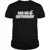 Big new saturday  Classic Men's T-shirt