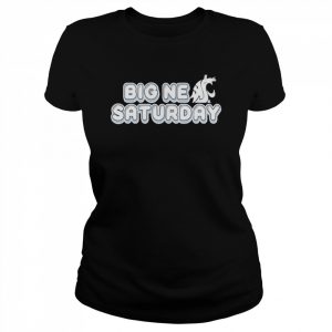 Big new saturday  Classic Women's T-shirt