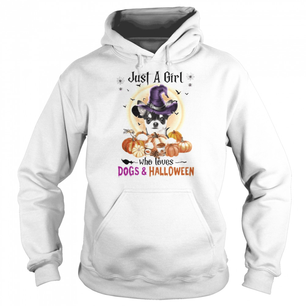 Black Chihuahua Just A Girl Who Loves Dogs And Halloween Shirt Unisex Hoodie