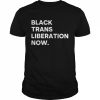 Black trans liberty now  Classic Men's T-shirt