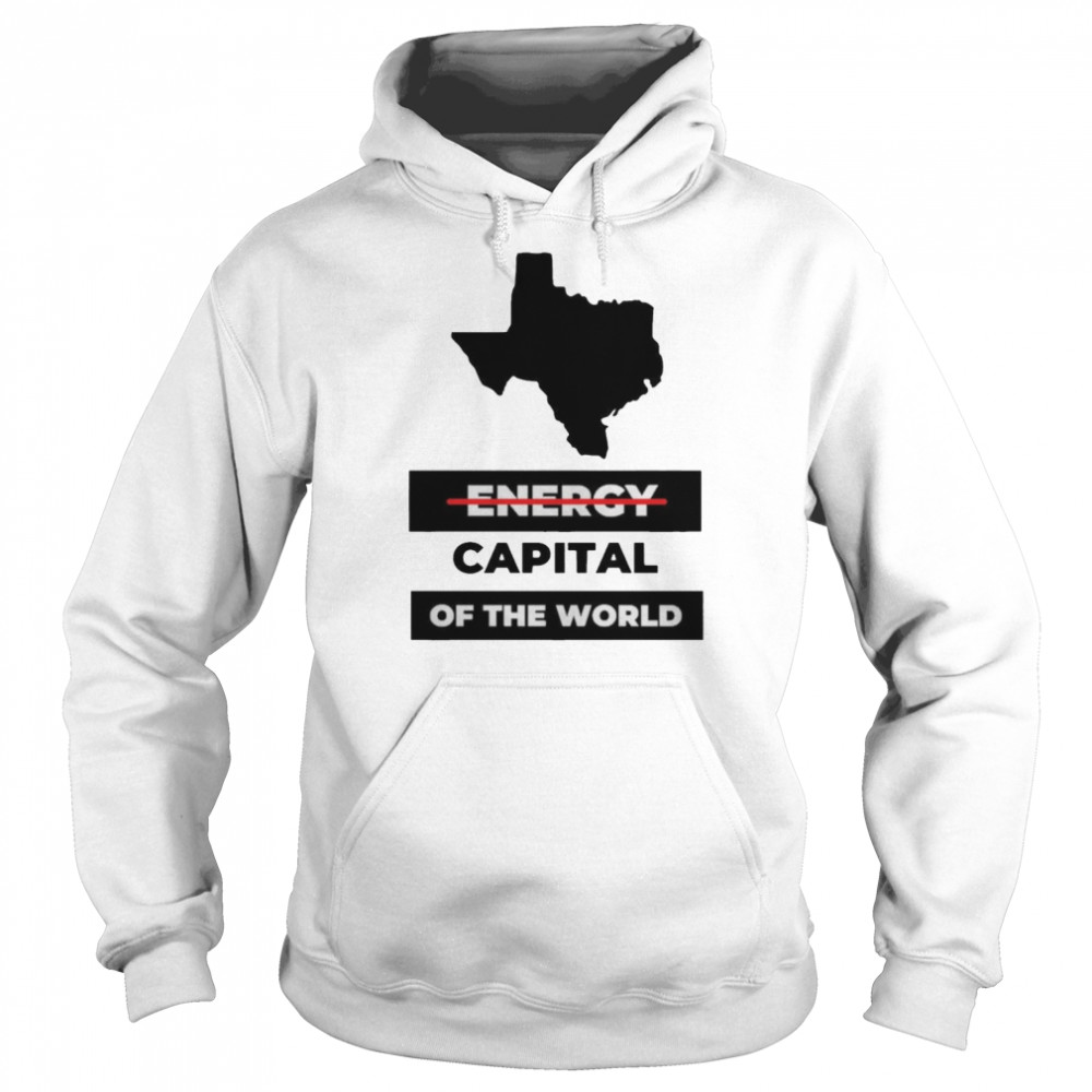 Blackout Texas Not Energy Capital Of The World Shirt Unisex Hoodie