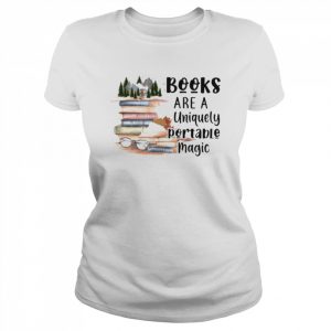 Books are a Uniquely portable magic 2022  Classic Women's T-shirt