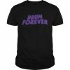 Brum Forever 2022 Shirt Classic Men's T-shirt