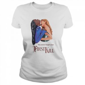 Calliope and Juliette you never forget your first kill  Classic Women's T-shirt