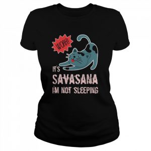 Cat Funny Savasana Yoga  Classic Women's T-shirt