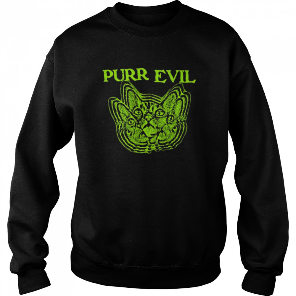 Cat Purr Evil 2022 Shirt Unisex Sweatshirt