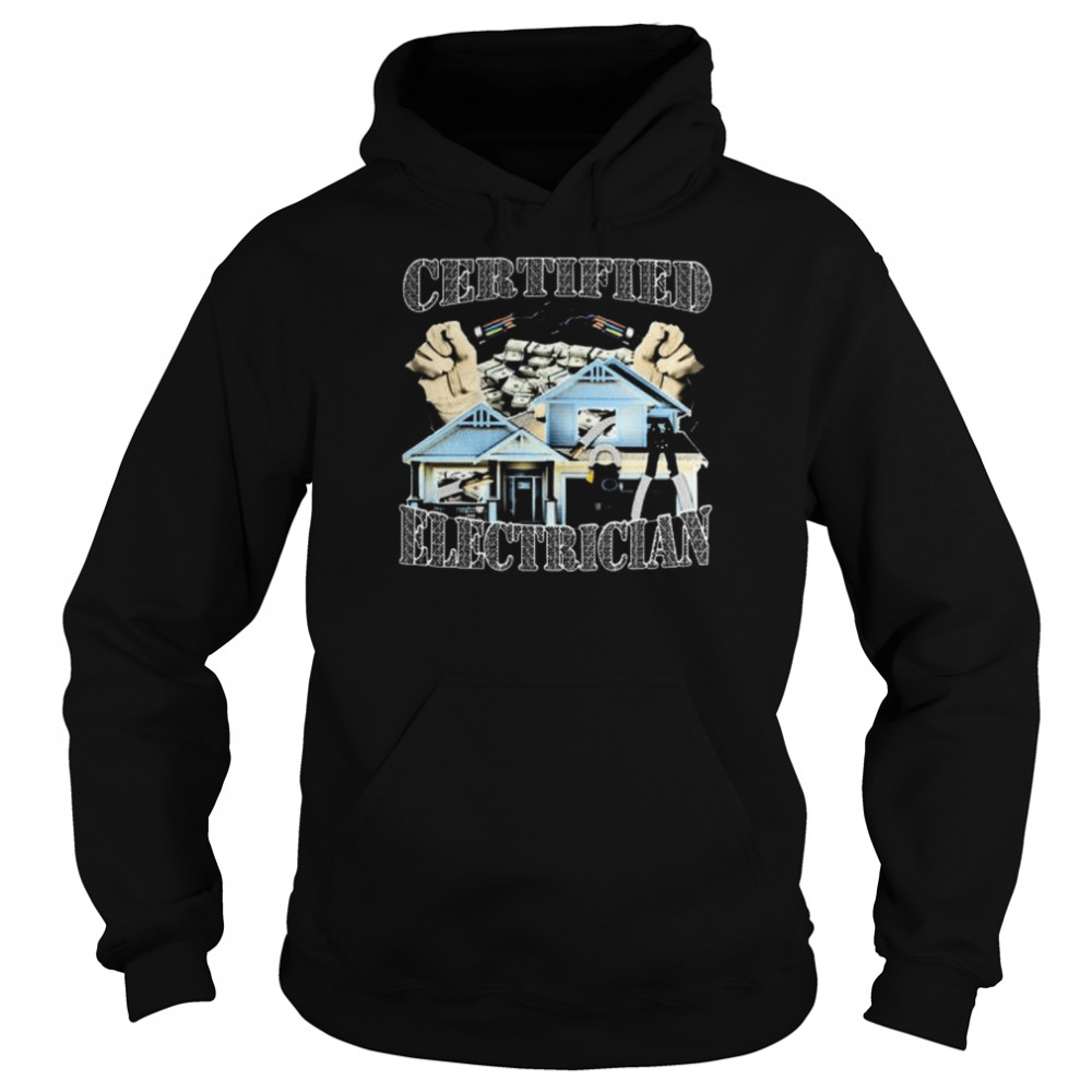 Certifie d electrician hard  Unisex Hoodie