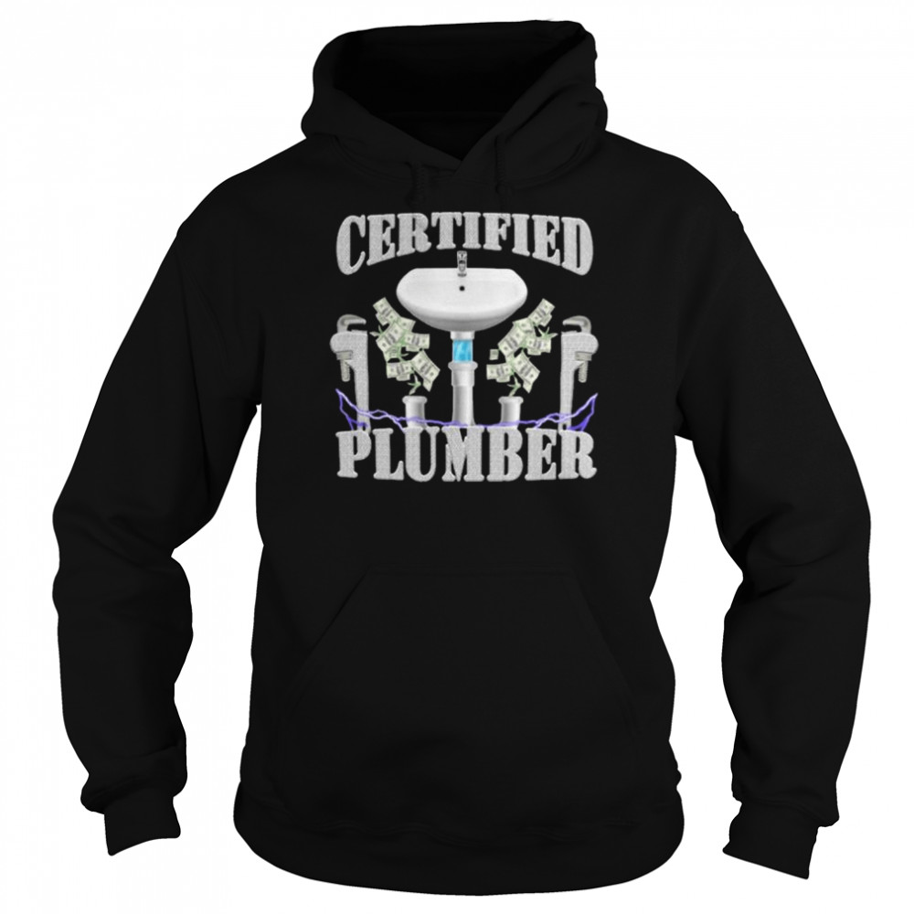 Certified Plumber 2022 tee  Unisex Hoodie