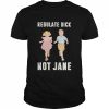 Children regulate dick not jane  Classic Men's T-shirt