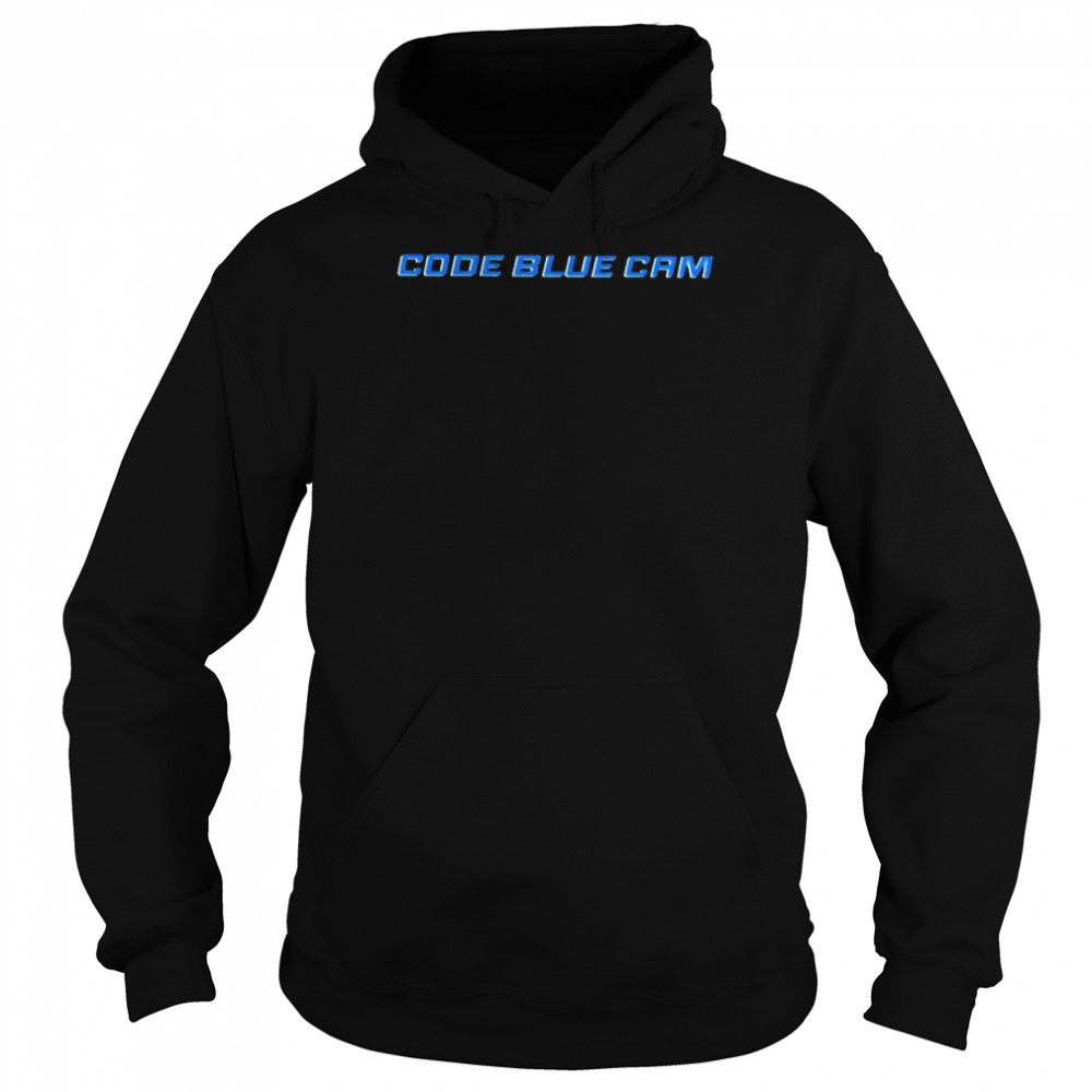 Code blue cam 2022  Unisex Hoodie