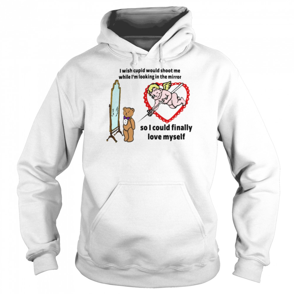 Cupid That Go Hard I Wish Cupid Would Shoot Me While  Unisex Hoodie