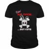 Cute But Psycho But Cute Candy Eyes Shirt Classic Men's T-shirt