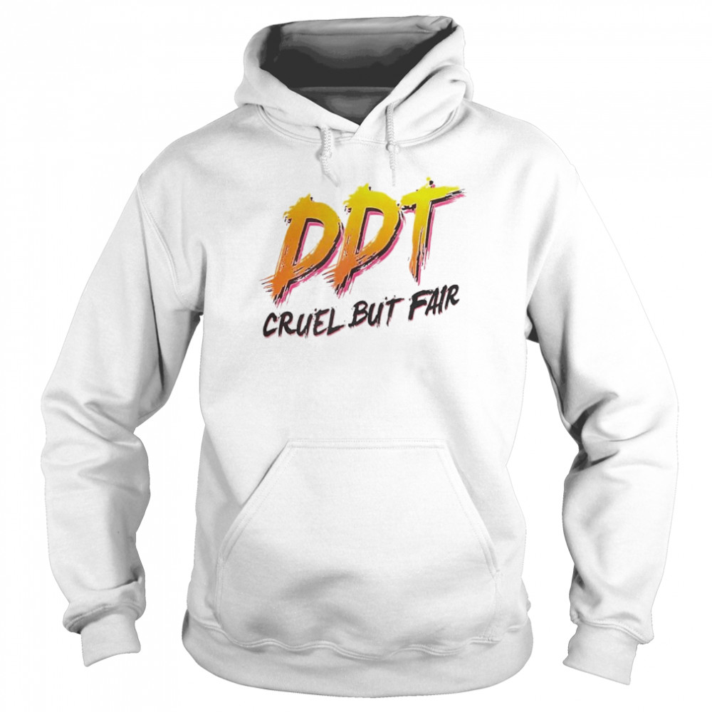 DDT Cruel but fair  Unisex Hoodie