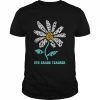 Daisy the art of Optimism Life is good 5th Grade Teacher  Classic Men's T-shirt