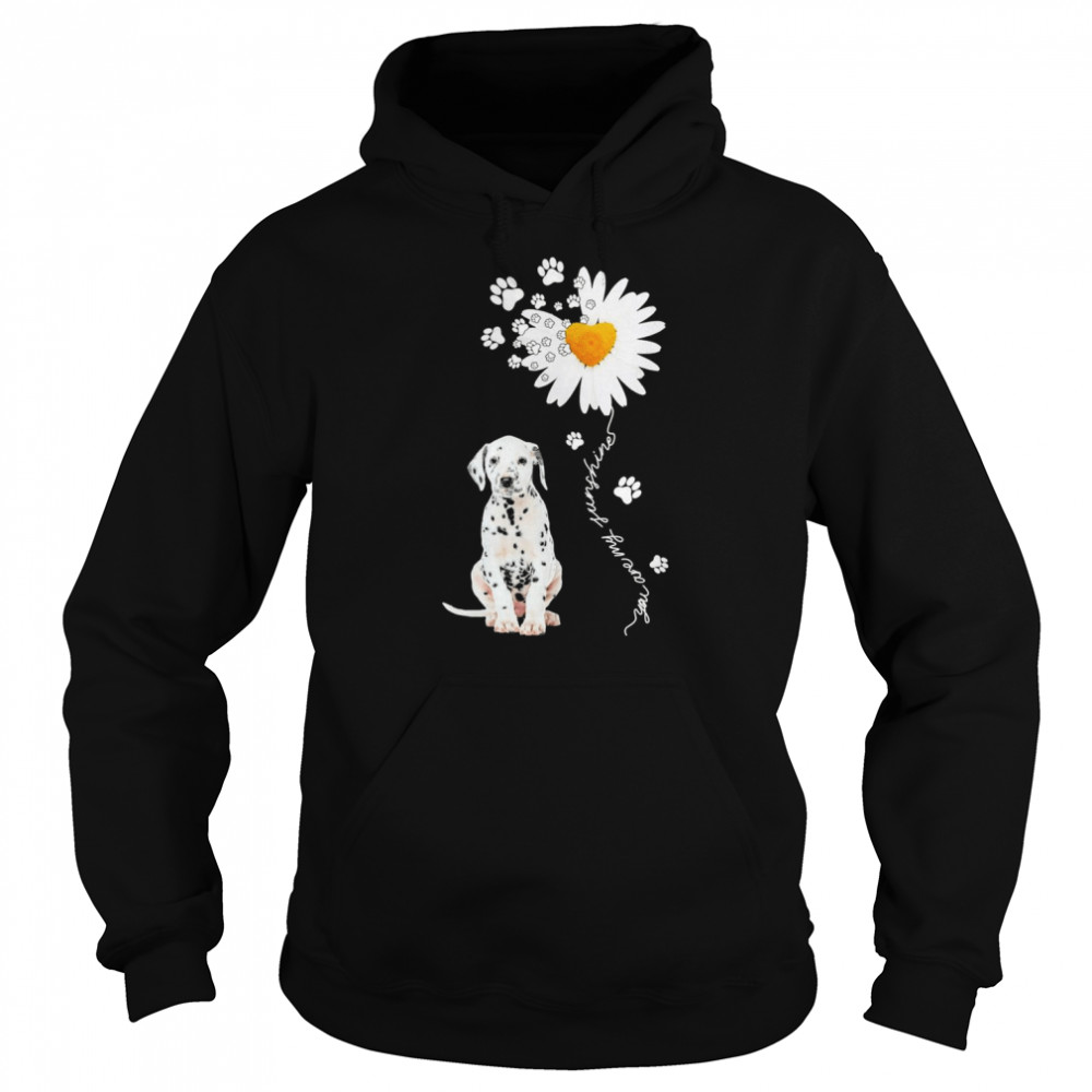 Dalmatian Daisy flower You are my sunshine  Unisex Hoodie