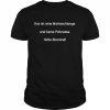 Das ist eine warteschlange und keine polonaise halte abstand  Classic Men's T-shirt