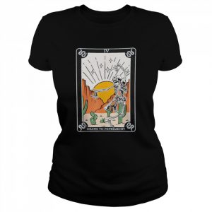 Death to patriarchy skeleton  Classic Women's T-shirt