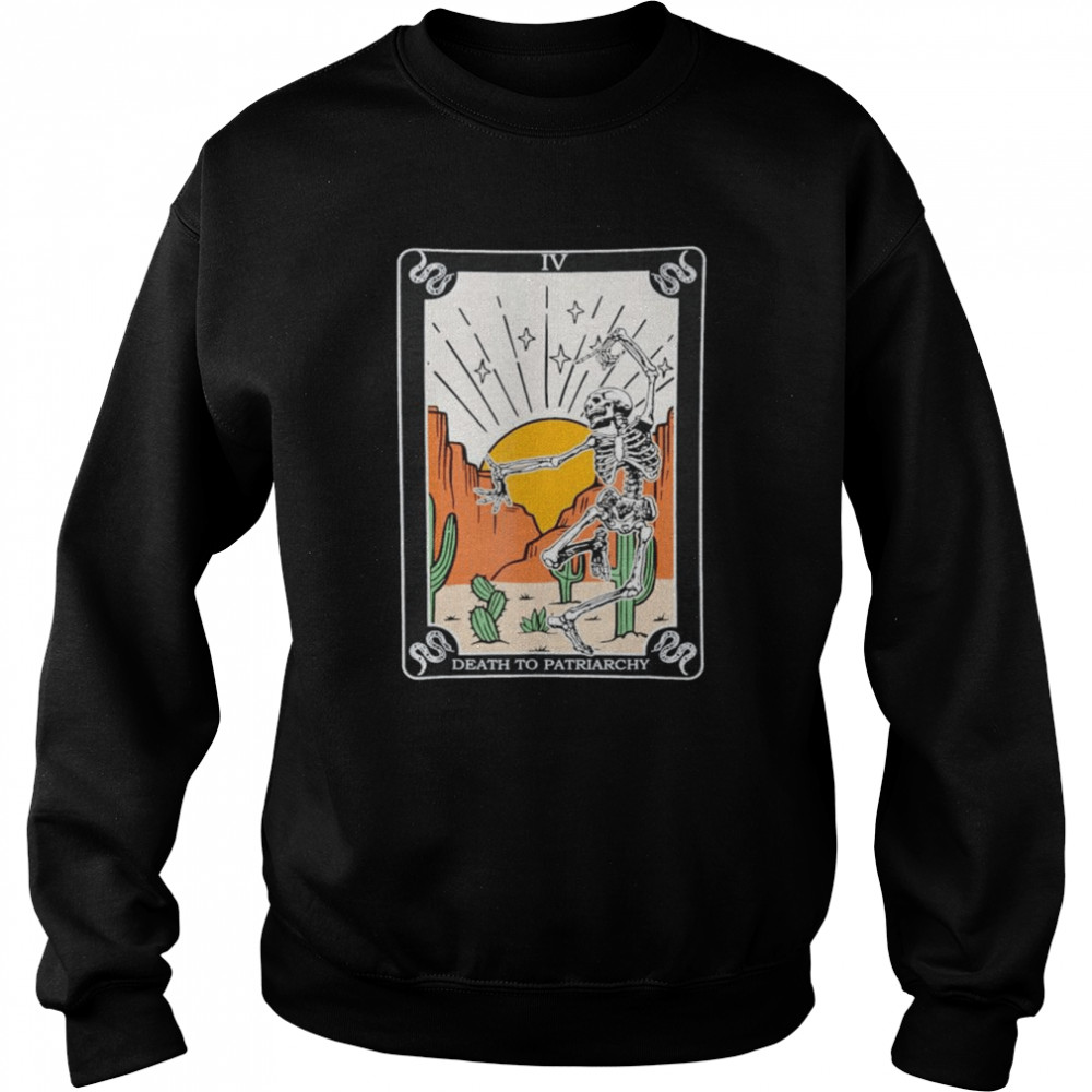 Death to patriarchy skeleton  Unisex Sweatshirt