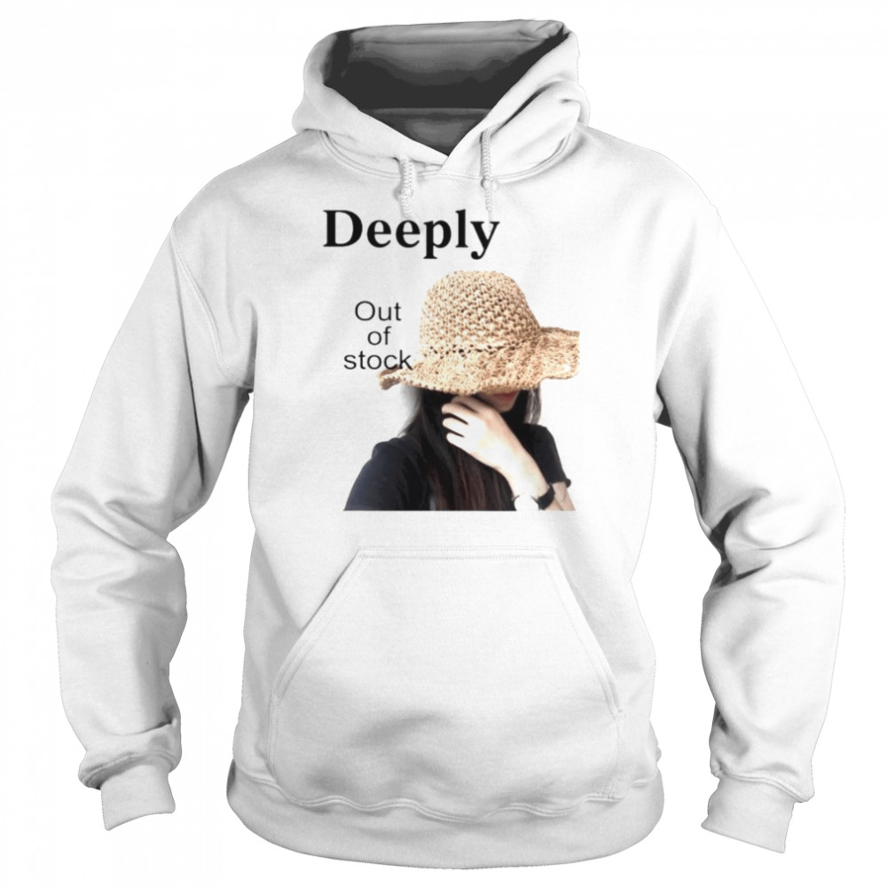 Deeply Out Of Stock  Unisex Hoodie