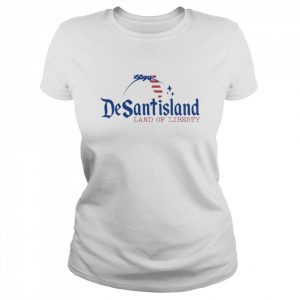 Desantisland Land Of Liberty Shirt Classic Women's T-shirt