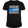 Dissent is patriotic feminist activist protest  Classic Men's T-shirt