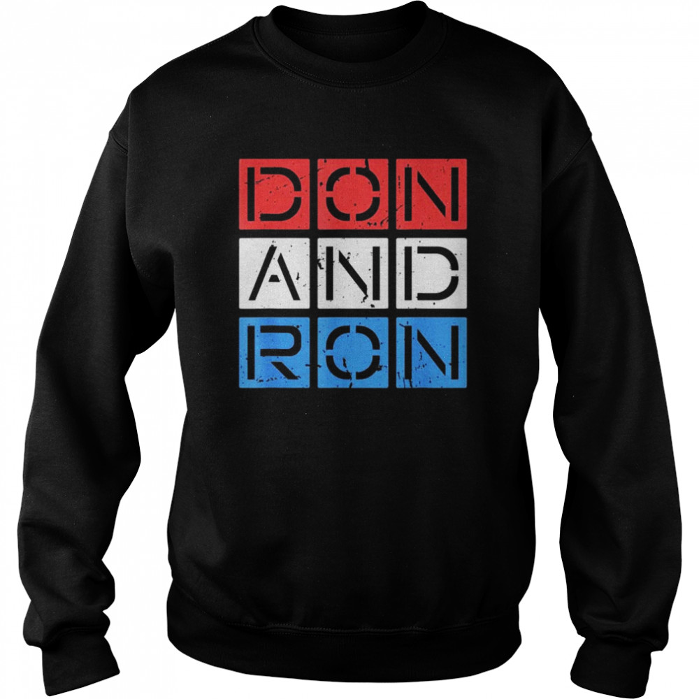 Don And Ron Trump and DeSantis 2024 For President Republican T-Shirt Unisex Sweatshirt