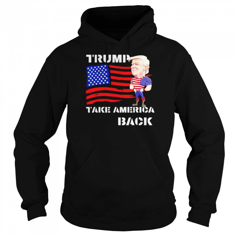 Donald Trump 2024 flag take america back  Unisex Hoodie