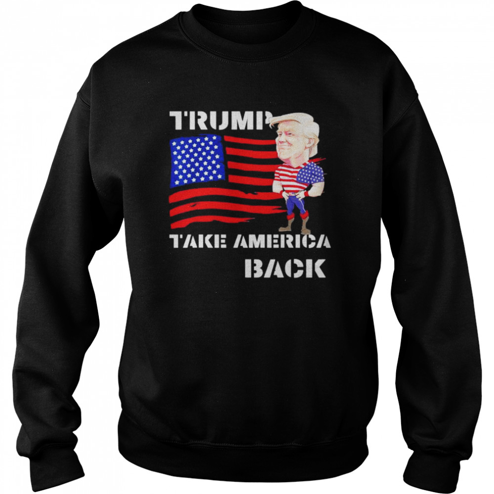 Donald Trump 2024 flag take america back  Unisex Sweatshirt