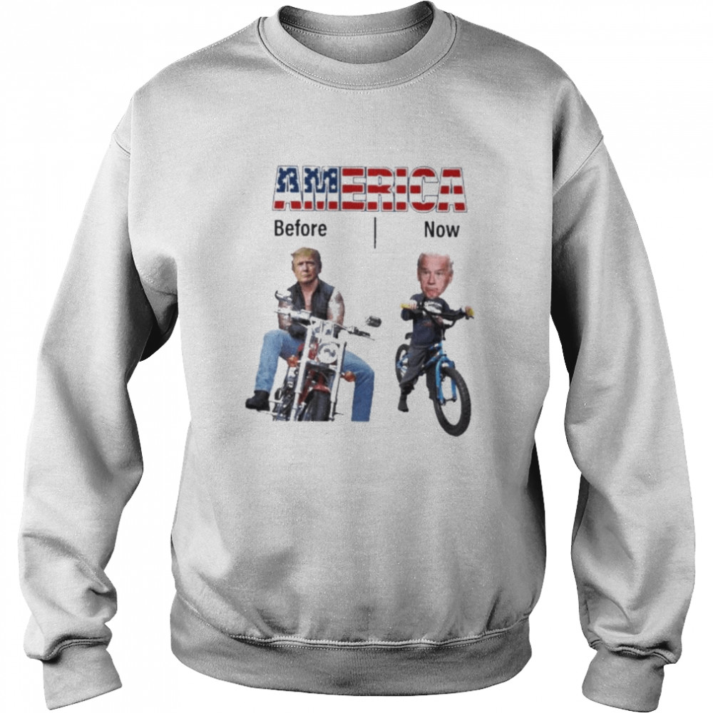 Donald Trump and Joe Biden america before now 2022  Unisex Sweatshirt