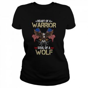 Eagle heart of a Warrior soul of a Wolf American flag  Classic Women's T-shirt