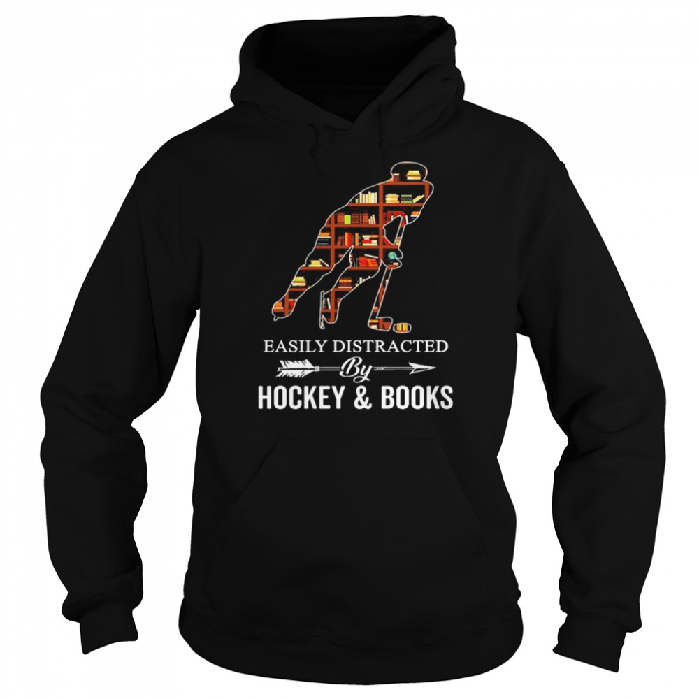 Easily distracted by hockey and books  Unisex Hoodie