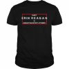 Elect Erin Reagan For Manhattan District Attorney Shirt Classic Men's T-shirt